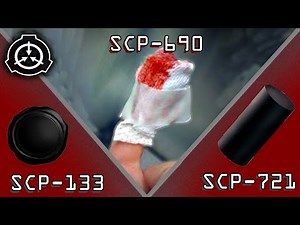 Factory SCPs | SCP-133, SCP-721, SCP-690 | Instant Hole, Factory Toys, Joke Bandages