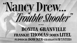 03 - Nancy Drew: Trouble Shooter (1939) | Full Movie | Bonita Granville | 3rd of 4 Nancy Drew films made in 1938 and 1939