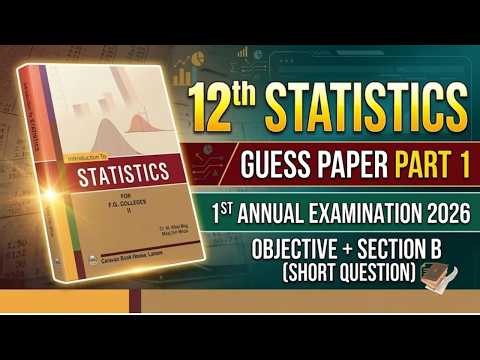 Class 12 Statistics Guess Paper part 1 Federal board 2026 #statistics #exam #federalboard #fbise