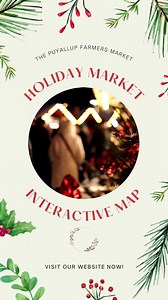 17 reactions | Our interactive map is now live. You can check it out here: https://www.puyallupmainstreet.com/signature-events/holiday-market/ | Puyallup Farmers Market | Facebook