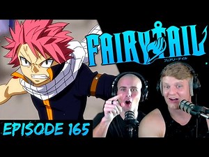NATSU ATTACKS SABERTOOTH!! Fairy Tail Episode 165 REACTION!