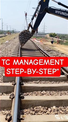 Railway Track TC Management: Step-by-Step 🛠️ #railwaytrack #technical