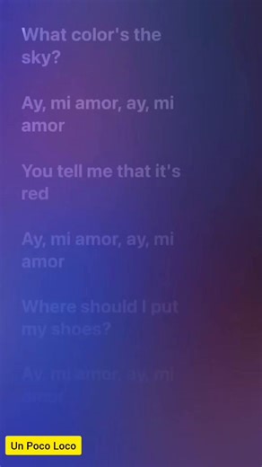 Un Poco Loco | Lyrics Stack