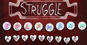 Raising awareness for Self Harm Struggle.
