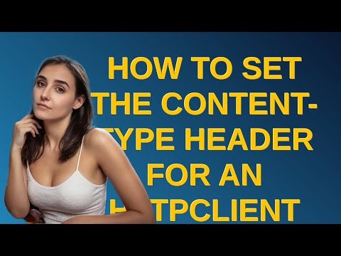 How to set the Content-Type header for an HttpClient request?