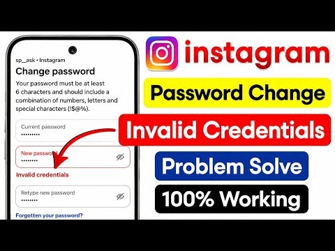 Invalid Credentials Instagram Fix | Invalid Credentials Instagram Password Change Problem Solution 💯