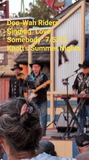 Doo-Wah Riders Singing "Love Somebody" 7/5/25: 2025 Knott's Summer Nights #shorts