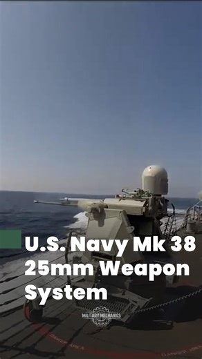 The Mk 38 Machine Gun System is a stabilized, remotely operated naval weapon station mounting the 25×137 mm M242 Bushmaster chain-driven autocannon. It integrates electro-optical/infrared sensors, laser rangefinder, and digital fire-control. Gyroscopic stabilization enables accurate firing on moving ships, with selectable 100–200 rpm and programmable surface-target ammunition capability. | Military Mechanics