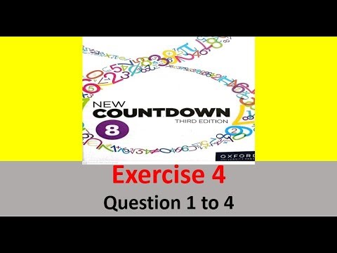 Class 8 Math Exercise 4 Question 1 to 4 ||New Countdown third edition exercise 4 ||Oxford university