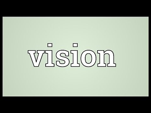 Vision Meaning