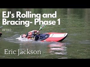 How to do the Kayak Roll- PHASE 1 - EJ's ROLLING AND INTRO