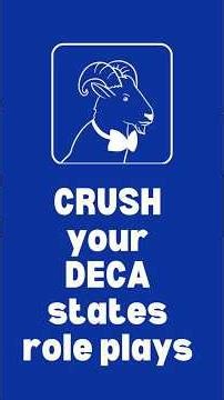 CRUSH your DECA states role plays