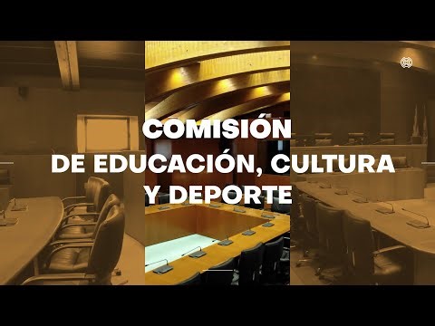 COMISIÓN DE EDUCACIÓN, CULTURA Y DEPORTE