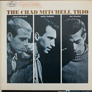 The Chad Mitchell Trio - Reflecting