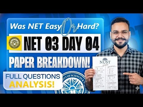 NUST NET 03 7th April Complete Paper Analysis | All Subjects MCQs & Solutions | NUST NET 2026