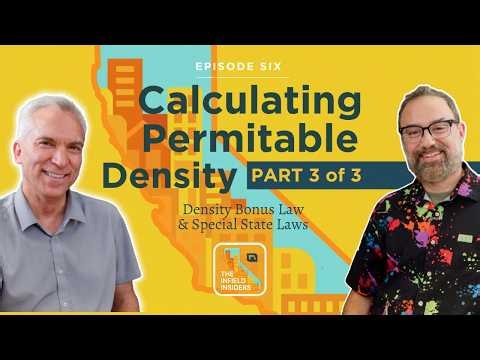 Calculating Permittable Density Part 3 of 3: Density Bonus Law & Special State Laws
