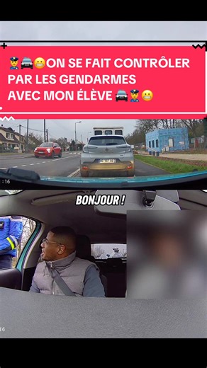 Contrôle des gendarmes avec mon élève en conduite