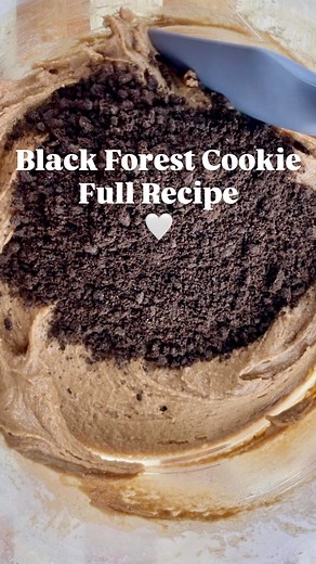 PALOMA ❤️🍪 | 🍫🍒Black Forest Cookies (Full Recipe) 🫶🏼Follow me for more Baking Content. - Wet Ingredients (cookies): 1/2 cup (1 stick) unsalted... | Instagram