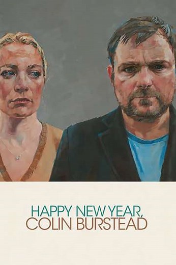 Happy New Year, Colin Burstead - Movie
