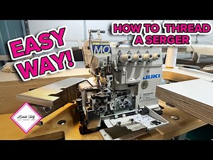 How to THREAD A SERGER the Easy Way!