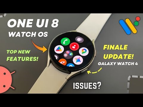 Samsung Galaxy Watch 4 - One UI 8 FINAL UPDATE! - TOP Features!