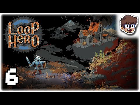 DUAL BATTLEFIELD SYNERGY!! | Let's Play Loop Hero | Part 6 | PC FULL GAME Gameplay