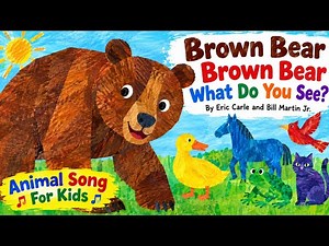 Sing Along | Brown Bear, Brown Bear What Do You See? | Nursery Rhymes for Kids | Eric Carle