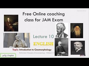 IIT JAM GEOLOGY | GG | Free coaching Lecture 10 - Introduction to Geomorphology; In English Video Lecture