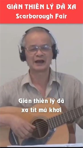 GIÀN THIÊN LÝ ĐÃ XA (Scarborough Fair) - Nhạc Pháp- Lời Việt