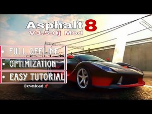 Asphalt 8 v3.5.0j Mega Mod | Full offline | apk + data tutorial | Download 📌 | #asphalt8