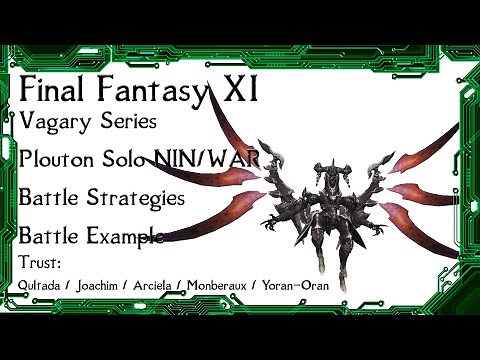 FFXI - Vagary Plouton Ninja Solo w/ Trust