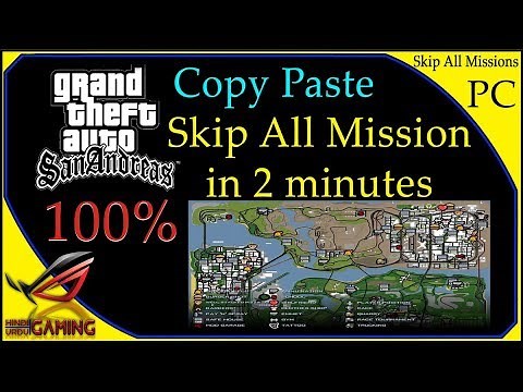 How To Skip All Missions in GTA San Andreas PC in Hindi Urdu