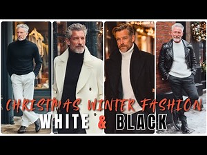 30 Christmas Winter Fashion Looks for Mature Men in White & Black Minimalism - men's fashion