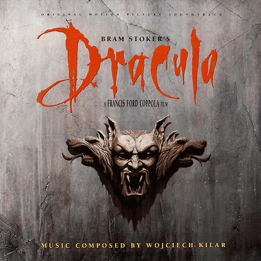 Wojciech Kilar - Bram Stoker's Dracula (Original Motion Picture Soundtrack)