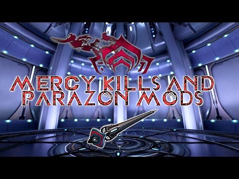 How the Parazon System Works - The Systems of Warframe - Parazon Mods and Showing Mercy