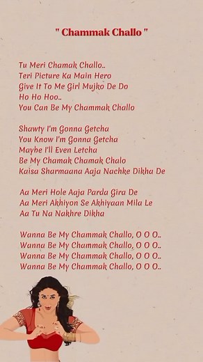 Chammak Challo Song: Lyrics, Meaning, and Remixes