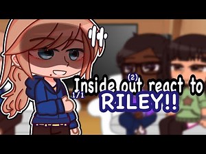 Inside out 2 react to Riley ! // Gacha react - gcrv // warnings in desc // inside out x gacha