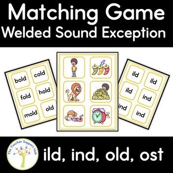 Reading Phonics Welded or Glued Sounds Exception Matching Games and activities