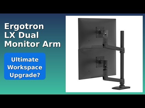 REVIEW (2025): Ergotron LX Dual Monitor Arm. Features.