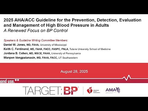 Target: BP Webinar on 2025 AHA/ACC High Blood Pressure Guideline
