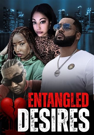 Entangled Desires (2025)