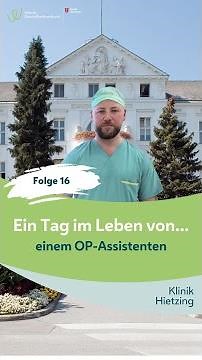 Ein Tag als OP-Assistent | Klinik Hietzing