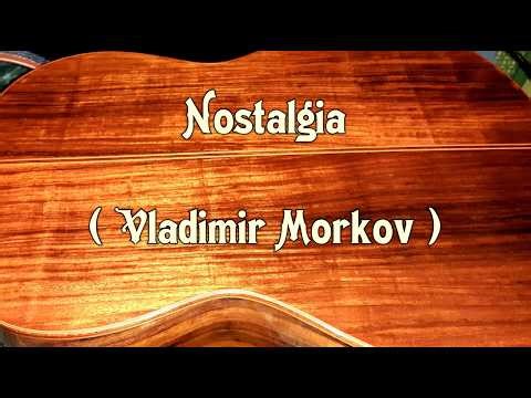 Nostalgia (Vladimir Morkov)