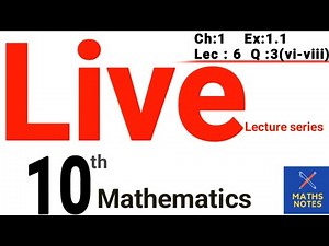 Class 10th Maths Chapter No 1 Live lecture series start 🛑