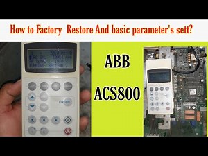How to factory restore all parameters in Abb Acs800 | how to sett BASIC parameters in Abb Acs800