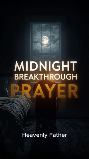 The Breakthrough Prayer to Say Before Bed #shorts #jesus #prayer