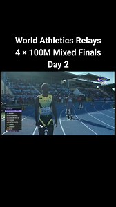 World Athletics Relays 4 × 100M Mixed Finals Day 2 #teamjamaica | athletics