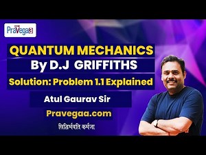 David J. Griffiths Quantum Mechanics Solution: Problem 1.1 Explained | Quantum Physics Tutorial