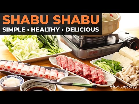 How to Make SHABU SHABU (Japanese Hot Pot) with The Sushi Man