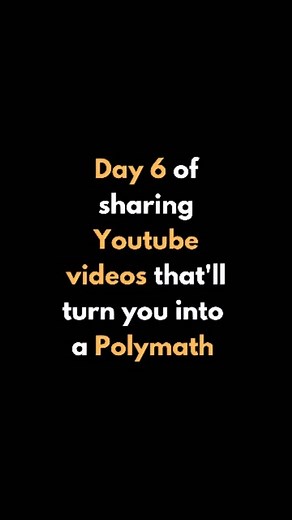 Project Polymath | Knowledge Power on Instagram: "Day 6 of sharing Youtube videos that'll turn you into a Polymath"